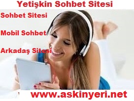 Sohbet Sitesi Mobil Chat Yetişkin Sohbet Arkadaş Sitesi